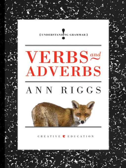 Title details for Verbs and Adverbs by Ann Riggs - Available